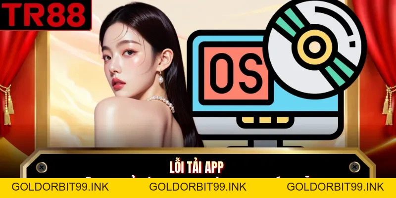 Tải App TR88 - Cài Đặt Nhanh Trên Android Và IOS Mới - GOLDORBIT99.INK