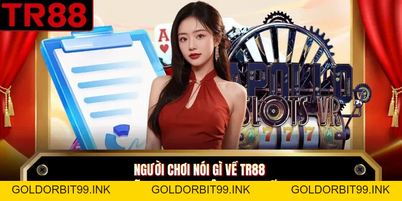 Tin Tức TR88 - Mẹo Cá Cược, Sự Kiện Hot, Thông Tin Về TR88 - GOLDORBIT99.INK