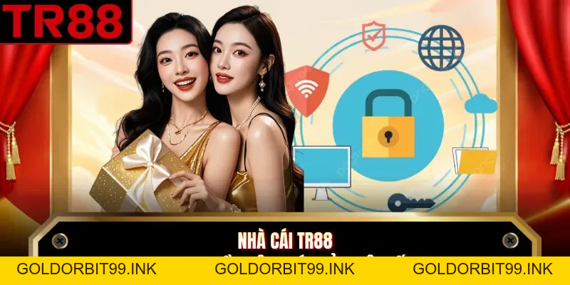 Chính Sách Bảo Mật TR88 Cam Kết An Toàn Danh Tính Người Chơi - GOLDORBIT99.INK